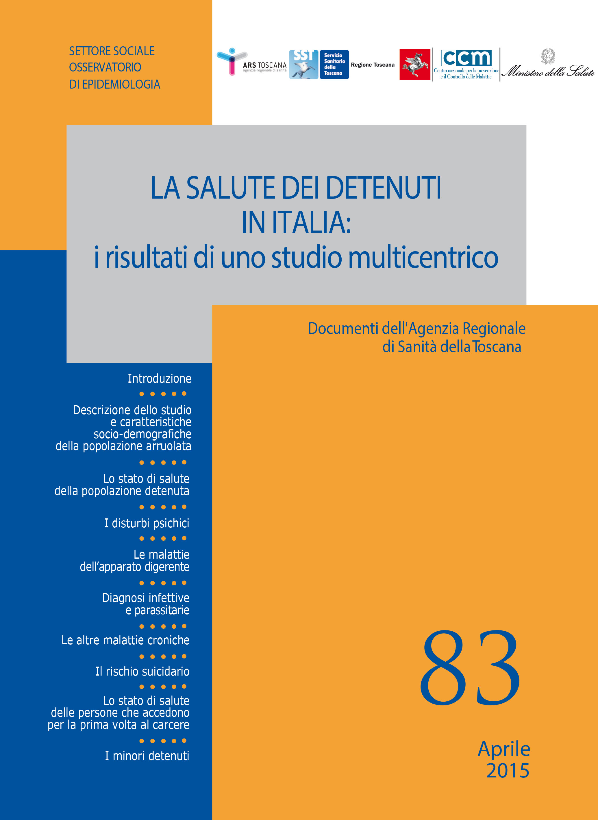La salute dei detenuti in Italia: i risultati di uno studio multicentrico