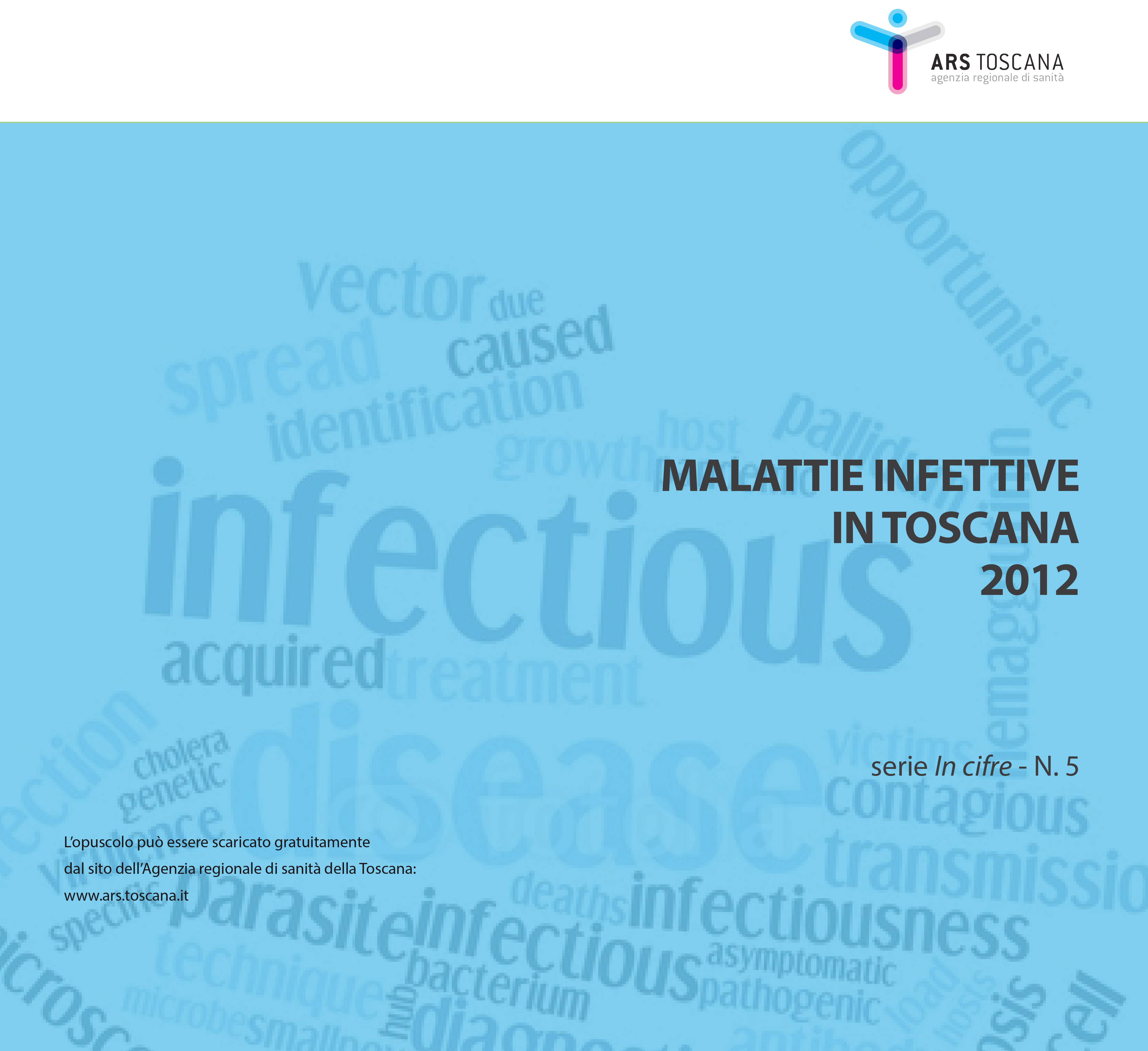 Malattie infettive in Toscana 2012