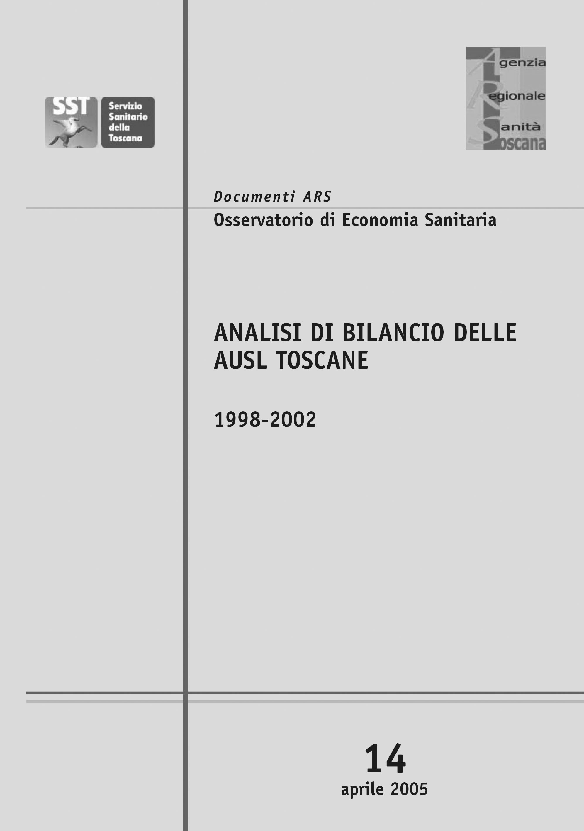 Analisi di bilancio delle AUSL toscane 1998-2002