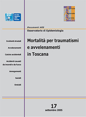Mortalità per traumatismi e avvelenamenti in Toscana