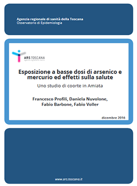 Esposizione a basse dosi di arsenico e mercurio ed effetti sulla salute: uno studio di coorte in Amiata