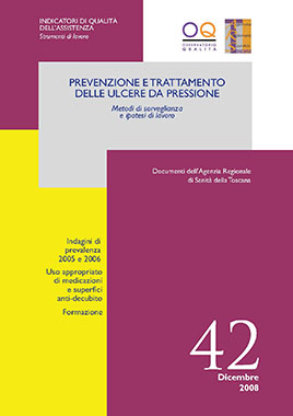 Prevenzione e trattamento delle Ulcere da Pressione - Metodi di sorveglianza e ipotesi di lavoro