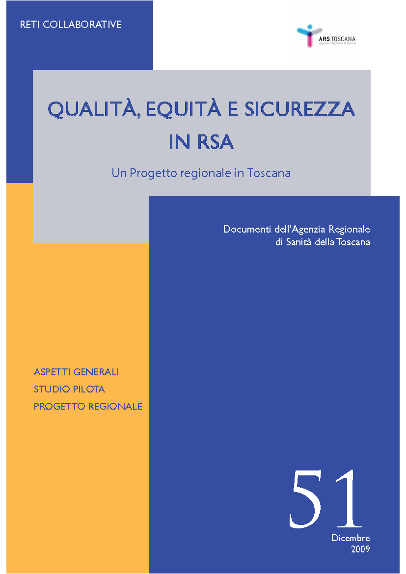 Qualità, equità e sicurezza in RSA - Un Progetto regionale in Toscana