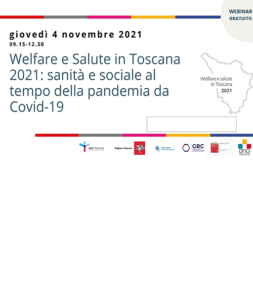Welfare e salute in Toscana 2021