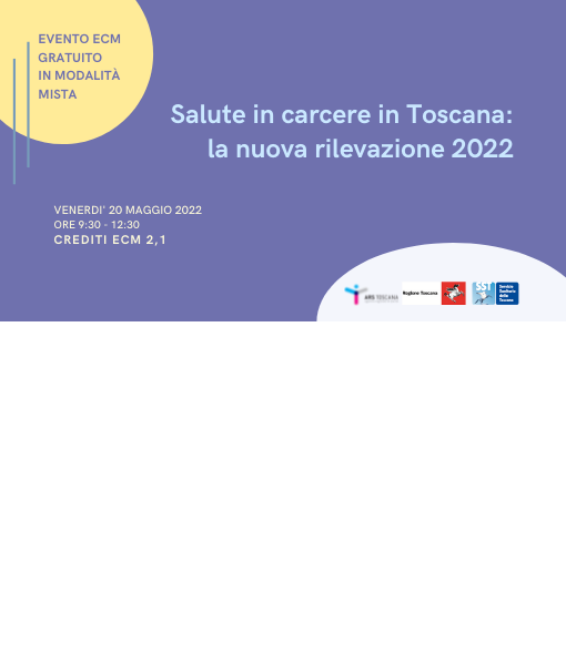Salute in carcere in Toscana: la nuova rilevazione 2022