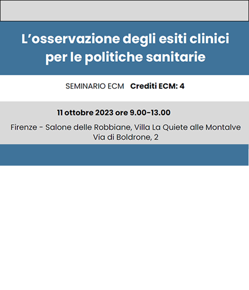L’osservazione degli esiti clinici per le politiche sanitarie