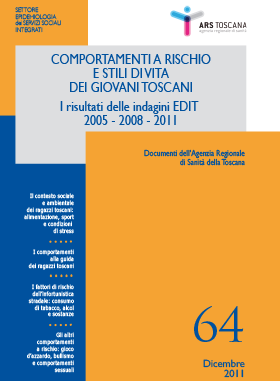 Comportamenti a rischio e stili di vita dei giovani toscani: i risultati delle indagini EDIT 2005-2008-2011