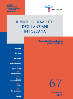 Il profilo di salute degli anziani in Toscana