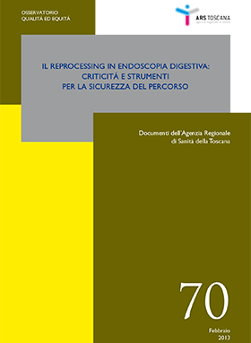 Il reprocessing in endoscopia digestiva: criticità e strumenti per la sicurezza del percorso