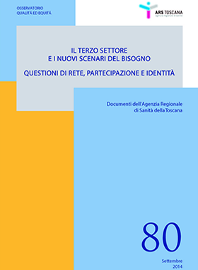 Il terzo settore e i nuovi scenari del bisogno - Questioni di rete, partecipazione e identità (2014)