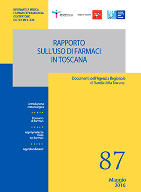 Rapporto sull'uso di farmaci in Toscana 
