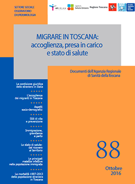 Migrare in Toscana: accoglienza, presa in carico e stato di salute