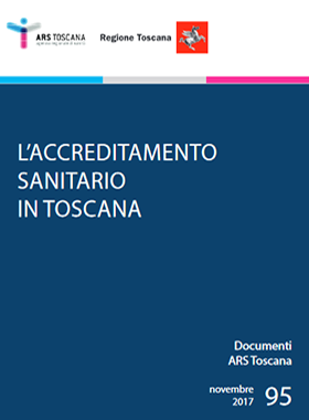 L’accreditamento sanitario in Toscana 