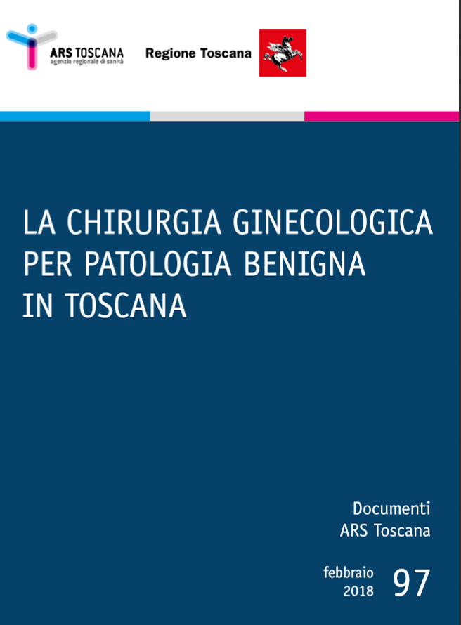 La chirurgia ginecologica per patologia benigna in Toscana
