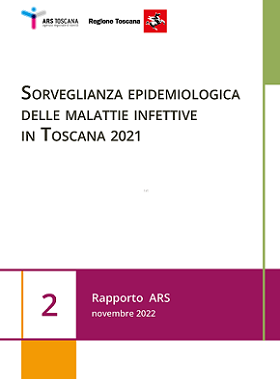 Sorveglianza epidemiologica delle malattie infettive in Toscana 2021