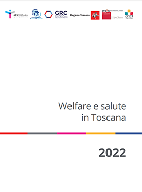 Welfare e salute in Toscana 2022