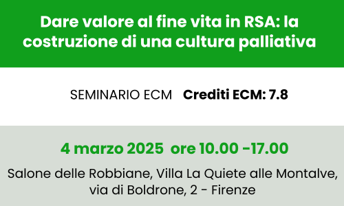 seminario Dare valore al fine vita in RSA: la costruzione di una cultura palliativa. 4 marzo 2025